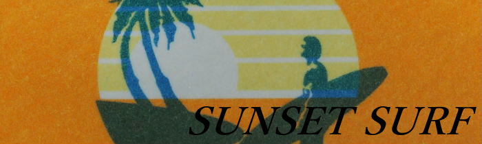 SUNSET SURF